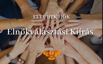 ELTE BTK HÖK Elnökválasztási Kiírás 2021.