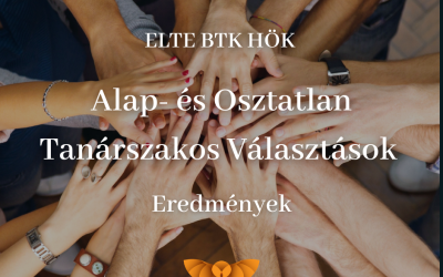 ELTE BTK HÖK Alap- és Osztatlan Tanárszakos Választások – Eredmények