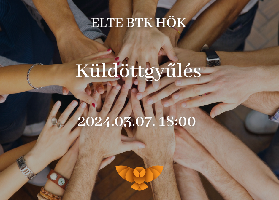 ELTE BTK Küldöttgyűlés 2024.03.07. 18:00