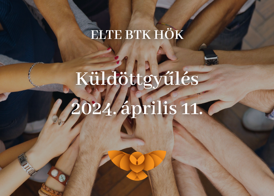 ELTE BTK Küldöttgyűlés 2024.04.11. 18:00