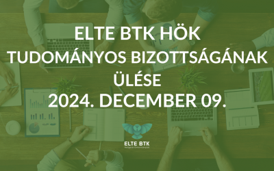 ELTE BTK HÖK Tudományos Bizottságának ülése