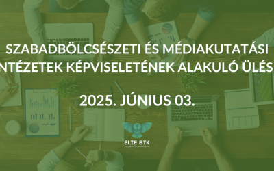 Szabadbölcsészeti és Médiakutatási Intézetek Képviseletének alakuló ülése