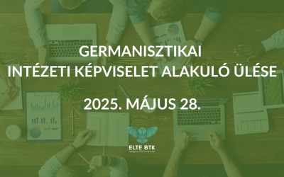 Germanisztikai Intézeti Képviselet alakuló ülése