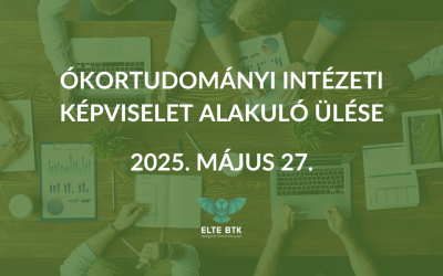 Ókortudományi Intézeti Képviselet alakuló ülése
