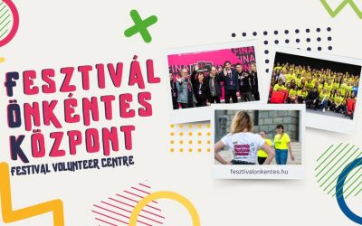 Önkéntes lehetőségek a Fesztivál Önkéntes Központ által