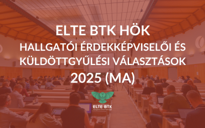 ELTE BTK HÖK Hallgatói Érdekképviselői és Küldöttgyűlési Választások 2025 (MA)