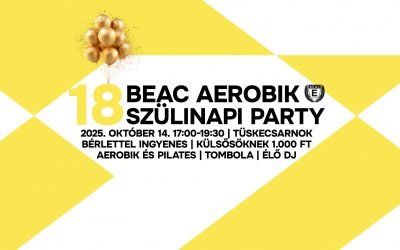 🎉 BEAC Aerobik 18. születésnapi Aerobik party és Tanévkezdő nyereményjáték átadó ünnepség 🎉