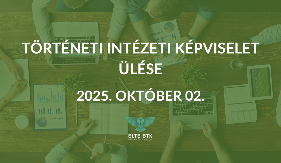 Történeti Intézeti  Képviselet ülése
